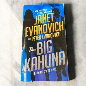 The Big Kahuna by Janet Evanovich, Peter Evanovich